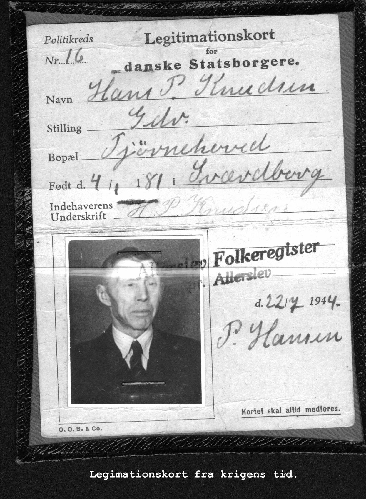 Hans Peter Knudsens legimationkort under krigen i 1940-1945